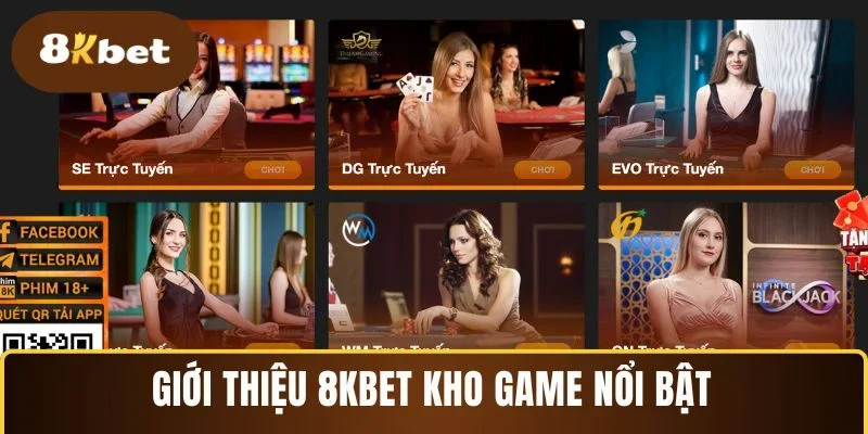 Giới thiệu 8KBET kho game nổi bật  